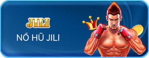 nổ hũ Jili